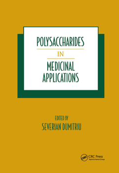 Hardcover Polysaccharides in Medicinal Applications Book