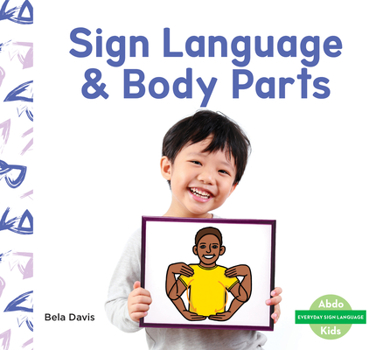 Library Binding Sign Language & Body Parts Book