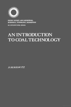 Hardcover An Introduction to Coal Technology Book