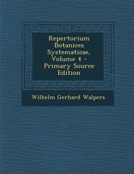 Paperback Repertorium Botanices Systematicae, Volume 4 [Latin] Book