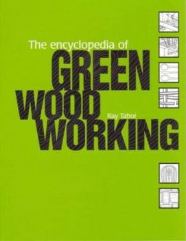 Paperback Encyclopedia of Green Woodworking Book
