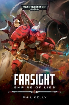 Empire of Lies - Book #2 of the Farsight
