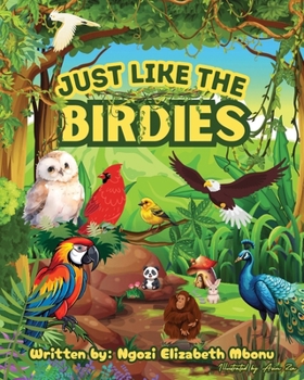 Paperback Just Like the Birdies Book