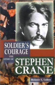 Library Binding Soldier's Courage: The Story of Stephen Crane Book