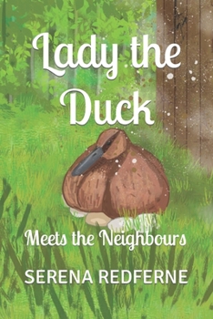 Paperback Lady the Duck: Meets the Neighbours Book