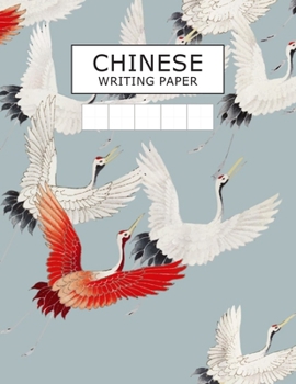 Paperback Chinese Writing Paper: Grid Guide Lines Pinyin Tian Zi Ge Chinese Character Writing Practice Paper Sheets Pad Exercise Book Journal Notebook Book