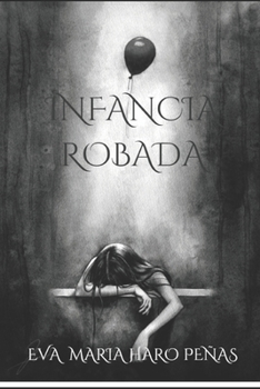 Paperback Infancia Robada [Spanish] Book