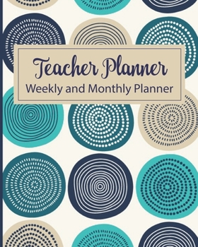 Teacher Planner Weekly and Monthly Planner: Undated Academic Year Calendar Lesson Planner and Organizer with Rose Gold and White Cover, Includes Adult Coloring Pages for Maximum Stress Relief While Pl