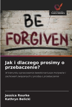 Paperback Jak i dlaczego prosimy o przebaczenie? [Polish] Book