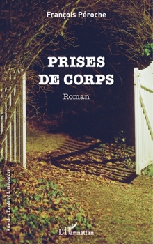 Paperback Prises de corps [French] Book
