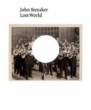 Paperback John Stezaker: Lost World Book