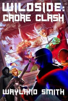 Paperback Wildside: Cadre Clash Book