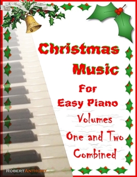 Paperback Christmas Music for Easy Piano Volumes 1 and 2 Combined Book