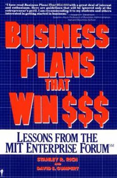 Paperback Business Plans That Win $$$: Lessons from the MIT Enterprise Forum Book