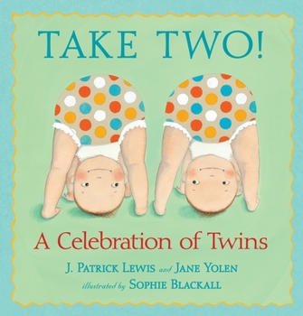 Hardcover Take Two!: A Celebration of Twins Book