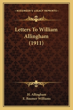 Paperback Letters To William Allingham (1911) Book