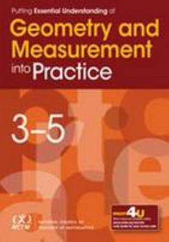 Hardcover Putting Essential Understanding of Geometry and Measurement Into Practice in Grades 3-5 Book