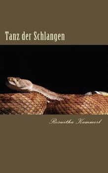 Paperback Tanz der Schlangen: Roman [German] Book