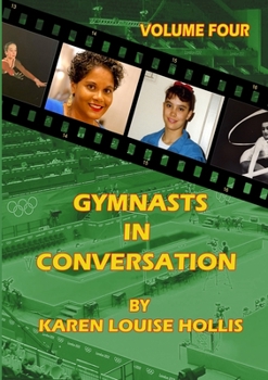Paperback GYMNASTS IN CONVERSATION - Volume Four Book
