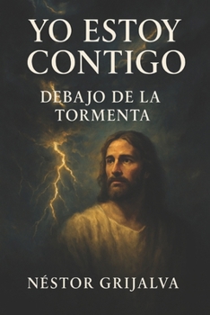 Paperback Yo Estoy contigo: Debajo de la Tormenta (Spanish Edition) [Spanish] Book