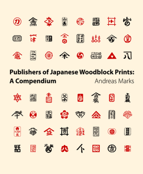 Hardcover Publishers of Japanese Woodblock Prints: A Compendium Book