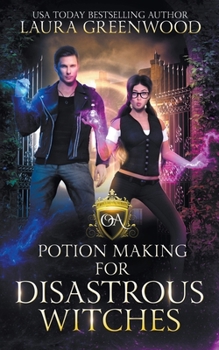 Paperback Potion Making For Disastrous Witches Book