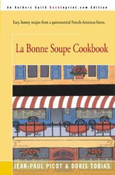 Paperback La Bonne Soupe Cookbook Book