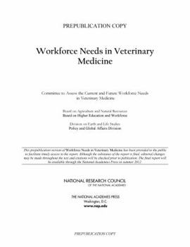 Paperback Workforce Needs in Veterinary Medicine Book