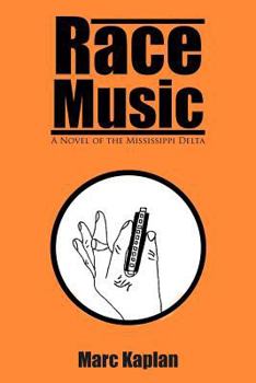 Paperback Race Music: A Novel of the Mississippi Delta Book