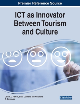 Paperback ICT as Innovator Between Tourism and Culture Book