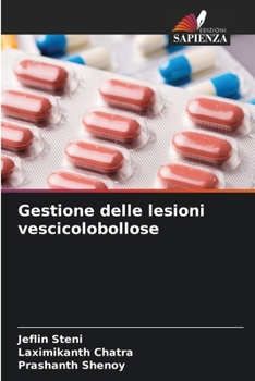 Gestione delle lesioni vescicolobollose (Italian Edition)