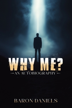 Paperback Why Me?: An Autobiography Book