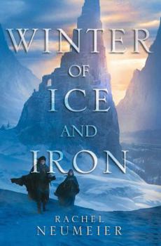 Hardcover Winter of Ice and Iron Book