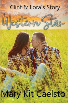 Paperback Western Star: Lora & Clint's Story Book