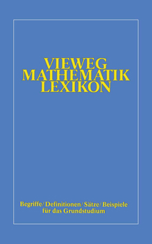 Paperback Vieweg-Mathematik-Lexikon: Begriffe/Definitionen/Sätze/Beispiele Für Das Grundstudium [German] Book
