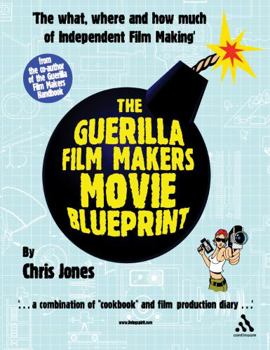 Paperback Guerilla Film Makers Movie Blueprint Book