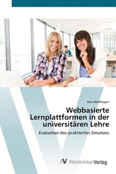 Paperback Webbasierte Lernplattformen in der universitären Lehre [German] Book