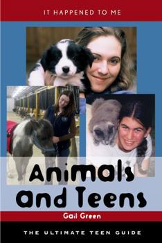 Hardcover Animals and Teens: The Ultimate Teen Guide Volume 22 Book