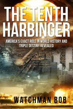 Paperback The Tenth Harbinger: Updated 2018 Book