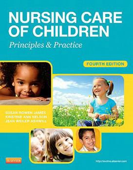 Paperback Nursing Care of Children: Principles & Practice Book