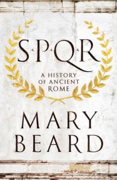 Hardcover S.P.Q.R: A History of Ancient Rome Book