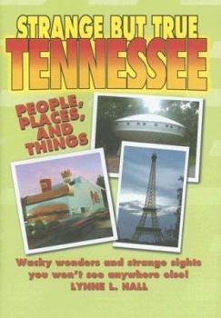 Hardcover Strange But True Tennessee Book