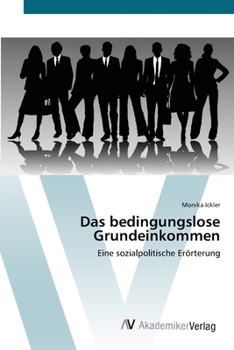 Paperback Das bedingungslose Grundeinkommen [German] Book