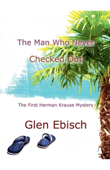 Paperback The Man Who Never Checked Out Book