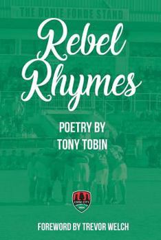 Rebel Rhymes: Poetry by Cork City FC supporter Tony Tobin