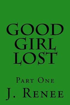 Paperback Good Girl Lost Book