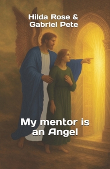 Paperback My mentor is an Angel Book