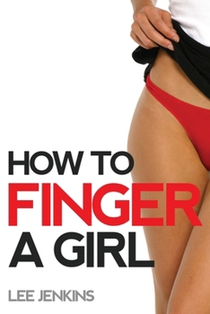 Paperback How To Finger A Girl Book