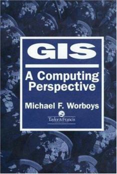 Hardcover GIS: A Computer Science Perspective Book