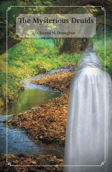 Paperback The Mysterious Druids Book